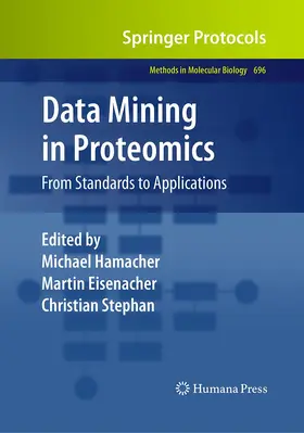 Hamacher / Stephan / Eisenacher |  Data Mining in Proteomics | Buch |  Sack Fachmedien