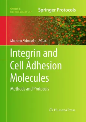 Shimaoka | Integrin and Cell Adhesion Molecules | Buch | 978-1-4939-5808-5 | www.sack.de