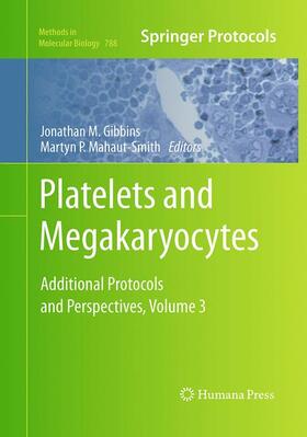 Mahaut-Smith / Gibbins | Platelets and Megakaryocytes | Buch | 978-1-4939-5847-4 | sack.de
