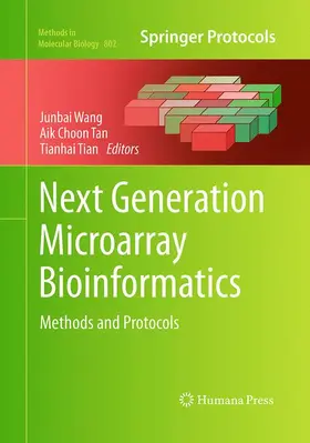 Wang / Tian / Tan |  Next Generation Microarray Bioinformatics | Buch |  Sack Fachmedien