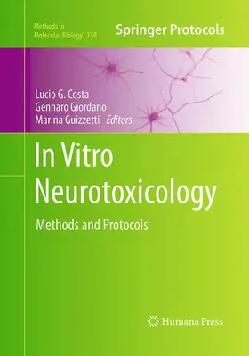Costa / Guizzetti / Giordano |  In Vitro Neurotoxicology | Buch |  Sack Fachmedien