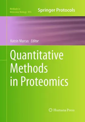 Marcus |  Quantitative Methods in Proteomics | Buch |  Sack Fachmedien
