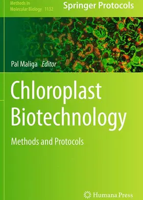 Maliga |  Chloroplast Biotechnology | Buch |  Sack Fachmedien