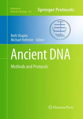 Hofreiter / Shapiro |  Ancient DNA | Buch |  Sack Fachmedien