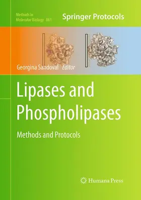 Sandoval |  Lipases and Phospholipases | Buch |  Sack Fachmedien