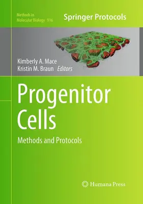 Mace / Braun | Progenitor Cells | Buch | 978-1-4939-5882-5 | www.sack.de