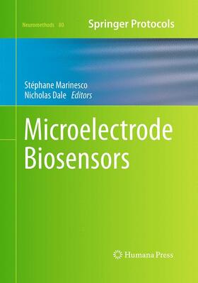 Dale / Marinesco |  Microelectrode Biosensors | Buch |  Sack Fachmedien