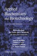 McMillan / Mielenz / Adney |  Biotechnology for Fuels and Chemicals | Buch |  Sack Fachmedien