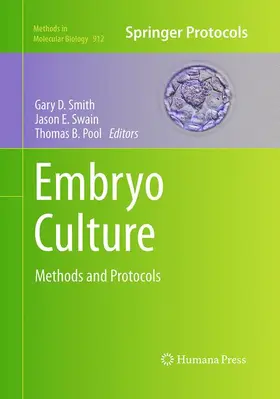 Smith / Pool / Swain |  Embryo Culture | Buch |  Sack Fachmedien