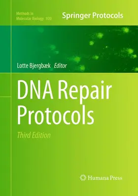Bjergbæk |  DNA Repair Protocols | Buch |  Sack Fachmedien