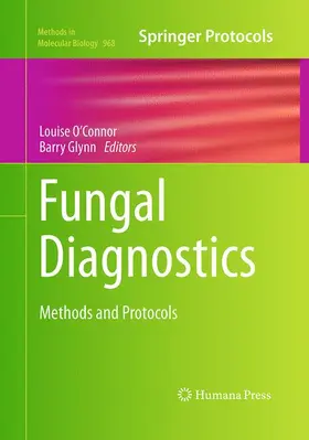 Glynn / O'Connor |  Fungal Diagnostics | Buch |  Sack Fachmedien