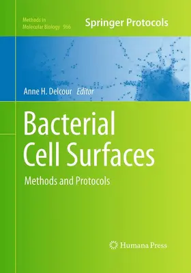 Delcour |  Bacterial Cell Surfaces | Buch |  Sack Fachmedien