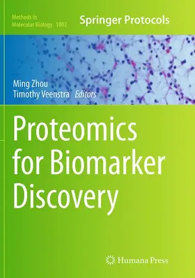 Veenstra / Zhou |  Proteomics for Biomarker Discovery | Buch |  Sack Fachmedien