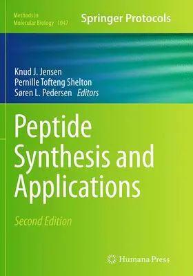 Jensen / Tofteng Shelton / Pedersen | Peptide Synthesis and Applications | Buch | 978-1-4939-6004-0 | www.sack.de