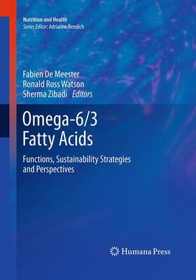 De Meester / Zibadi / Watson |  Omega-6/3 Fatty Acids | Buch |  Sack Fachmedien