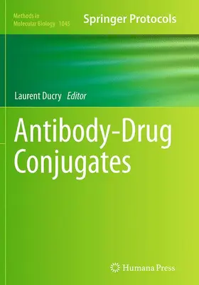 Ducry | Antibody-Drug Conjugates | Buch | 978-1-4939-6026-2 | www.sack.de