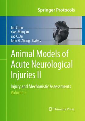Chen / Zhang / Xu |  Animal Models of Acute Neurological Injuries II | Buch |  Sack Fachmedien