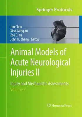 Chen / Zhang / Xu |  Animal Models of Acute Neurological Injuries II | Buch |  Sack Fachmedien