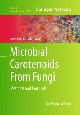 Barredo |  Microbial Carotenoids From Fungi | Buch |  Sack Fachmedien