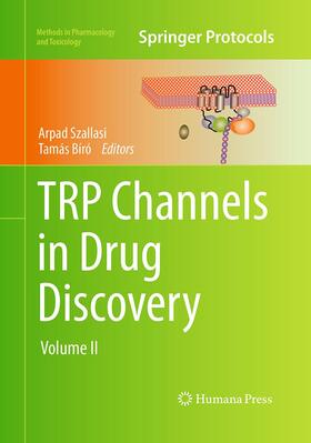 Bíró / Szallasi | TRP Channels in Drug Discovery | Buch | 978-1-4939-6066-8 | sack.de