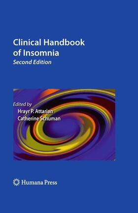 Schuman / Attarian | Clinical Handbook of Insomnia | Buch | 978-1-4939-6076-7 | sack.de