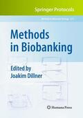 Dillner |  Methods in Biobanking | Buch |  Sack Fachmedien