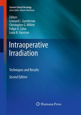 Gunderson / Willett / Calvo |  Intraoperative Irradiation | Buch |  Sack Fachmedien