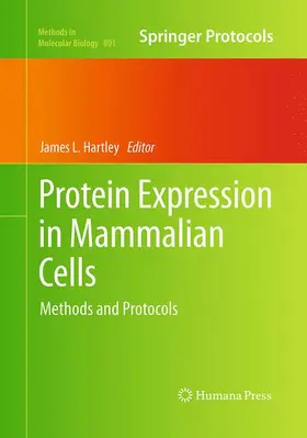 Hartley |  Protein Expression in Mammalian Cells | Buch |  Sack Fachmedien