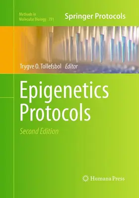 Tollefsbol |  Epigenetics Protocols | Buch |  Sack Fachmedien