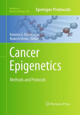 Verma / Dumitrescu | Cancer Epigenetics | Buch | 978-1-4939-6204-4 | sack.de