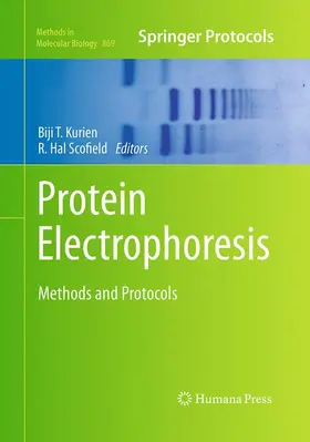 Kurien / Scofield | Protein Electrophoresis | Buch | 978-1-4939-6241-9 | www.sack.de