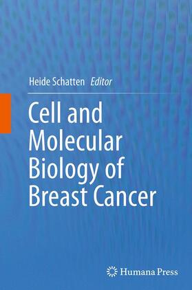 Schatten |  Cell and Molecular Biology of Breast Cancer | Buch |  Sack Fachmedien