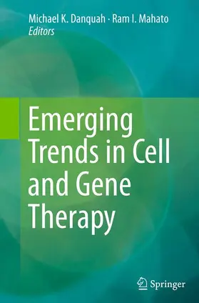 Danquah / Mahato |  Emerging Trends in Cell and Gene Therapy | Buch |  Sack Fachmedien