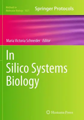 Schneider |  In Silico Systems Biology | Buch |  Sack Fachmedien
