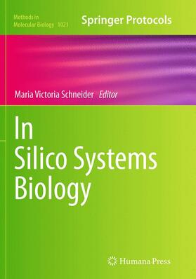 Schneider | In Silico Systems Biology | Buch | 978-1-4939-6295-2 | sack.de