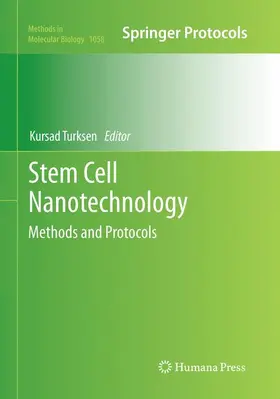 Turksen |  Stem Cell Nanotechnology | Buch |  Sack Fachmedien