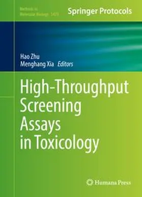 Zhu / Xia |  High-Throughput Screening Assays in Toxicology | eBook | Sack Fachmedien