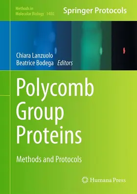 Bodega / Lanzuolo | Polycomb Group Proteins | Buch | 978-1-4939-6378-2 | www.sack.de