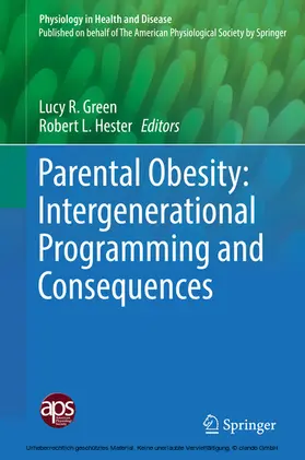 Green / Hester | Parental Obesity: Intergenerational Programming and Consequences | E-Book | www.sack.de