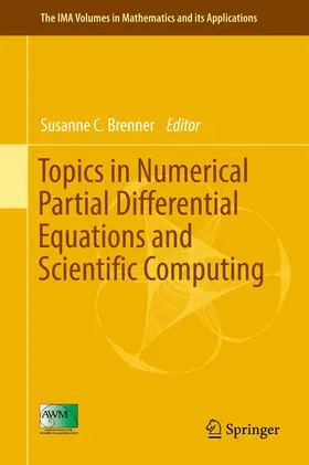 Brenner | Topics in Numerical Partial Differential Equations and Scientific Computing | E-Book | sack.de