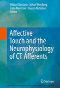 Olausson / Wessberg / Morrison |  Affective Touch and the Neurophysiology of CT Afferents | eBook | Sack Fachmedien