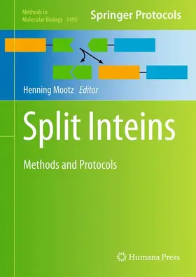 Mootz | Split Inteins | Buch | 978-1-4939-6449-9 | www.sack.de