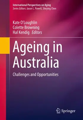 O’Loughlin / Kendig / Browning |  Ageing in Australia | Buch |  Sack Fachmedien