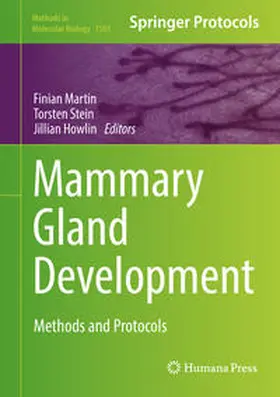 Martin / Stein / Howlin |  Mammary Gland Development | eBook | Sack Fachmedien