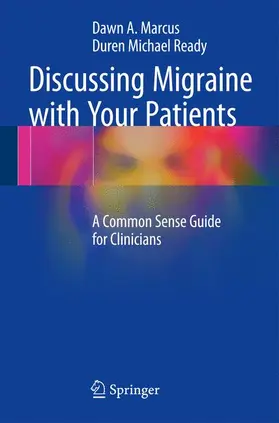 Marcus / Ready |  Discussing Migraine With Your Patients | Buch |  Sack Fachmedien