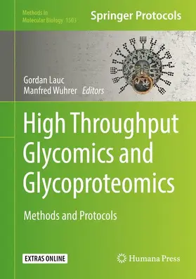 Wuhrer / Lauc |  High-Throughput Glycomics and Glycoproteomics | Buch |  Sack Fachmedien