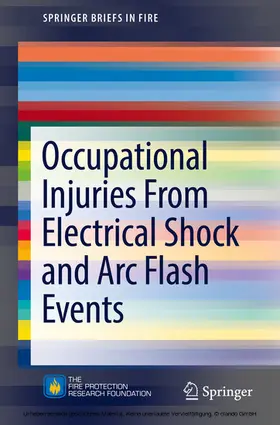 Campbell / Dini | Occupational Injuries From Electrical Shock and Arc Flash Events | E-Book | sack.de