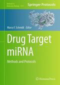 Schmidt |  Drug Target miRNA | Buch |  Sack Fachmedien
