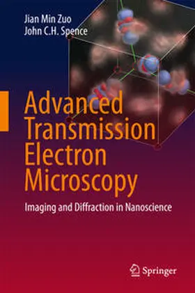 Zuo / Spence | Advanced Transmission Electron Microscopy | E-Book | sack.de