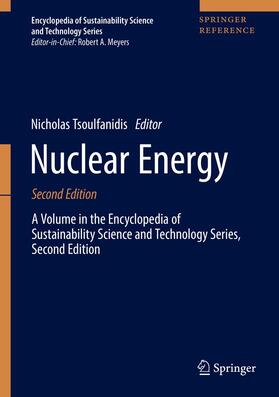 Tsoulfanidis | Nuclear Energy: A Volume in the Encyclopedia of Sustainability Science and Technology Series, Second Edition | Buch | 978-1-4939-6619-6 | sack.de